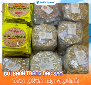 Pacific Express - Gửi Bánh Tráng Đặc Sản Đi Nước Ngoài