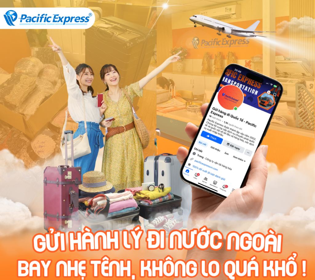 Pacific Express - Gửi Hành Lý Đi Nước Ngoài