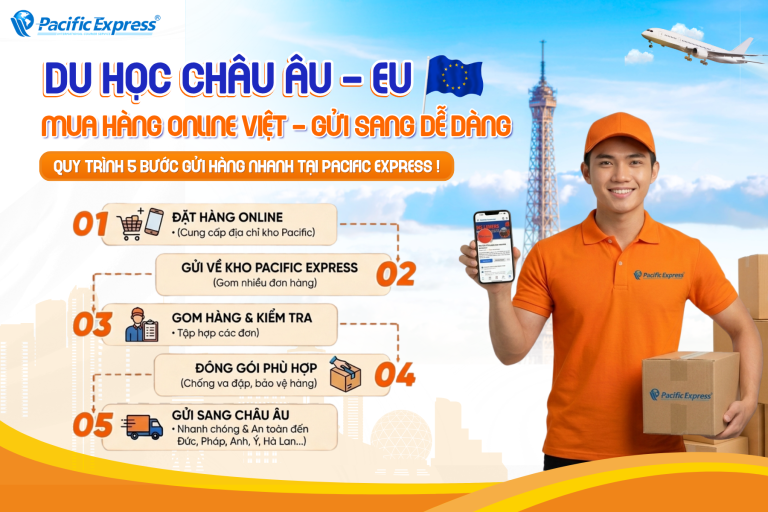 Pacific Express - Gửi hàng đi châu Âu